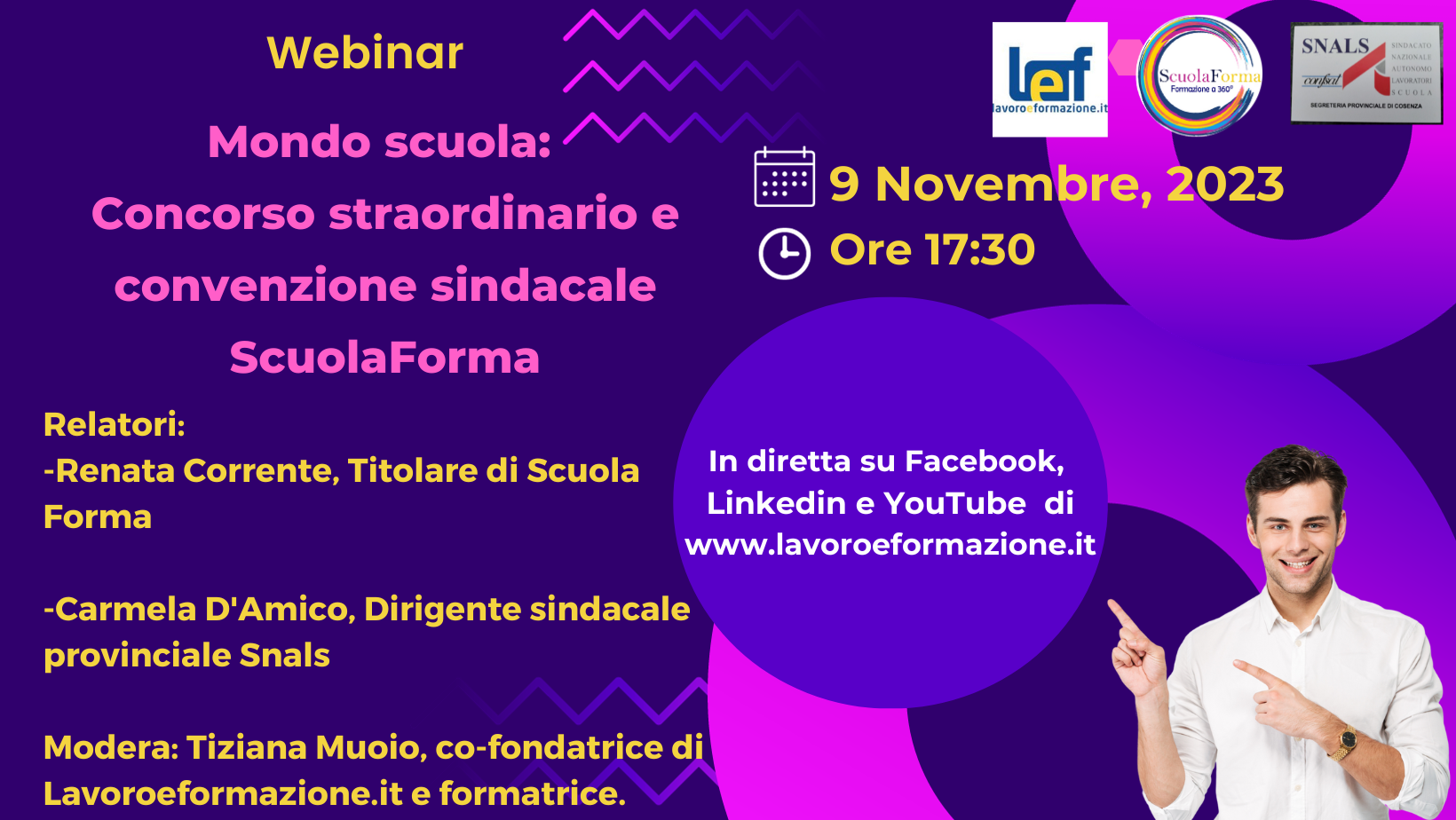 Partecipa al Webinar gratuito “Mondo scuola: Concorso straordinario e convenzione sindacale ScuolaForma” il 9 Novembre 2023 alle 17.30, organizzato da Lavoroeformazione.it, in collaborazione con ScuolaForma e Snals. Partecipa al Webinar gratuito “Mondo scuola: Concorso straordinario e convenzione sindacale ScuolaForma” il 9 Novembre 2023 alle 17.30, organizzato da Lavoroeformazione.it, in collaborazione con ScuolaForma e Snals.